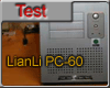 Test Boitier LianLi PC-60U