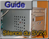 Rendre silencieux le SV24