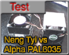 Comparatif Neng Tyi vs Alpha PAL6035 et test de pates thermiques