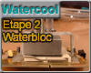 Etape 2 : Waterbloc